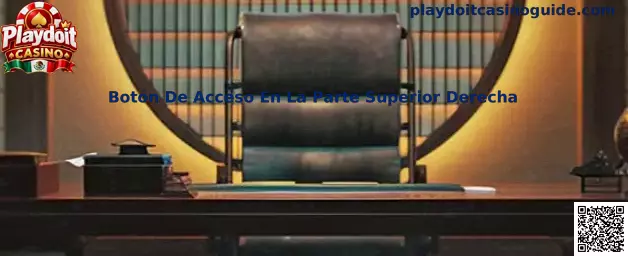 Botón De Acceso En La Parte Superior Derecha de Playdoit Casino