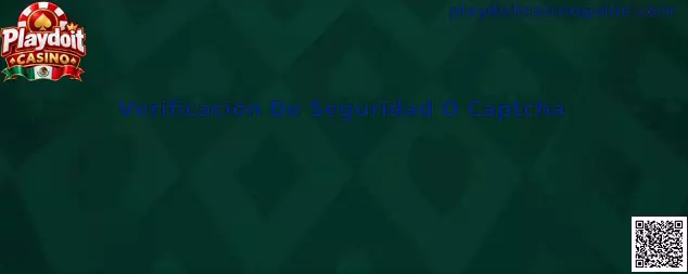 Verificación De Seguridad O Captcha en Playdoit Casino