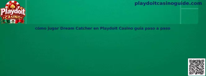 Guía para jugar Dream Catcher en Playdoit Casino