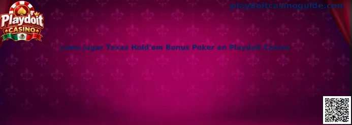 Imagen de referencia para aprender a jugar Texas Hold'em Bonus Poker en Playdoit Casino