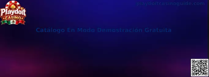Catálogo En Modo Demostración Gratuita de Playdoit Casino