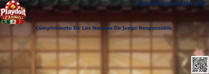 Cumplimiento De Las Normas De Juego Responsable