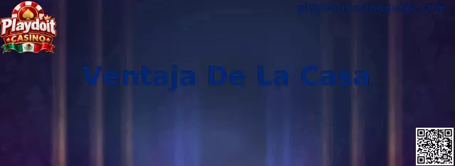 Análisis de la Ventaja De La Casa y probabilidades en Playdoit Casino