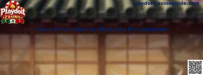Guía para revisar una Clave Alfanumérica Obtenida Previamente en Playdoit Casino